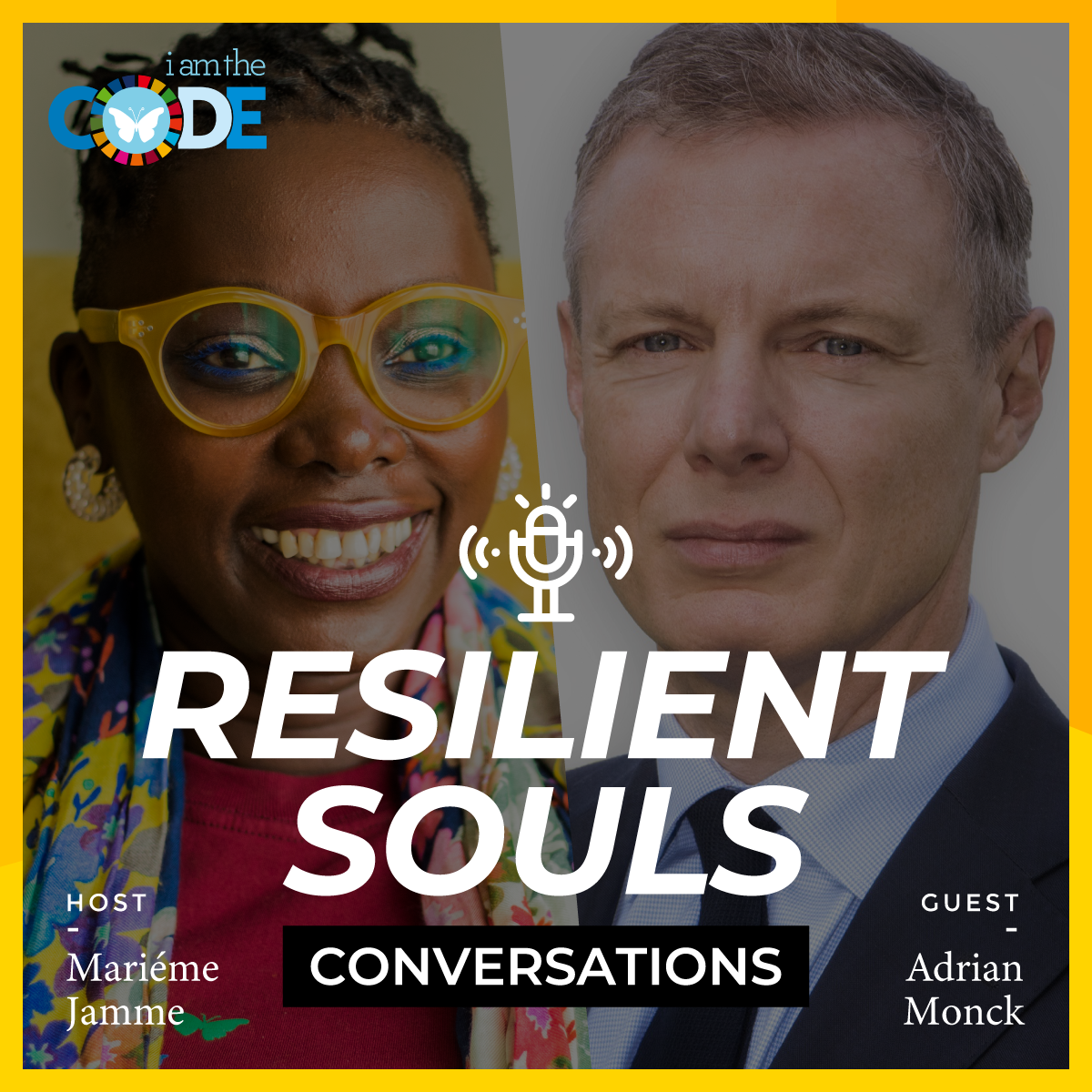 Resilient Souls Conversations | E7: In Conversation with Adrian Monck: The Importance of Creating Safe Spaces for the Voiceless