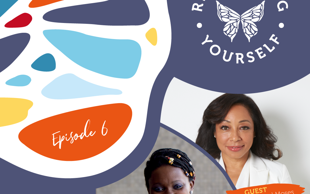 Reinventing Yourself | E6: In Conversation with Racquel Moses: The Power of Humility