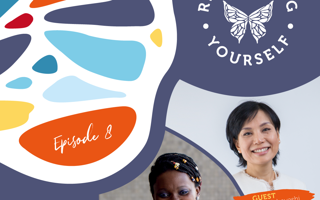 Reinventing Yourself | E8: In Conversation with Lin Kobayashi: The Power of Paying it Forward and Planting Seeds of Hope