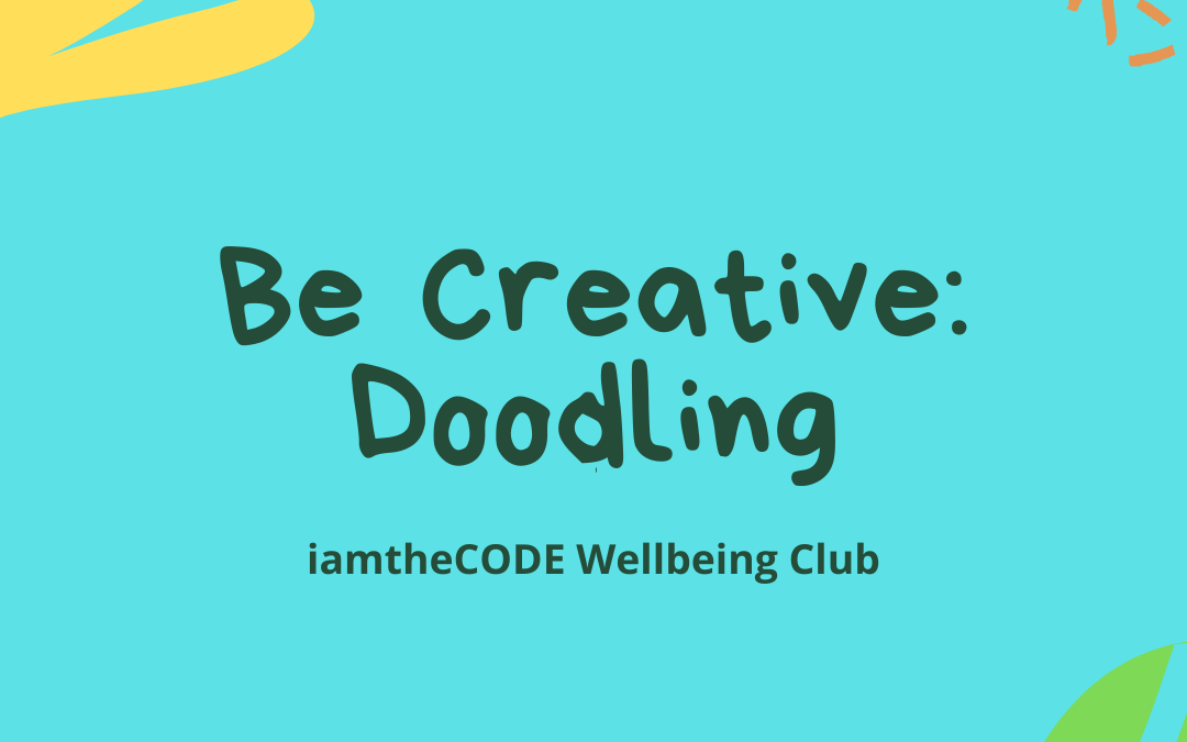Be Creative: Doodling
