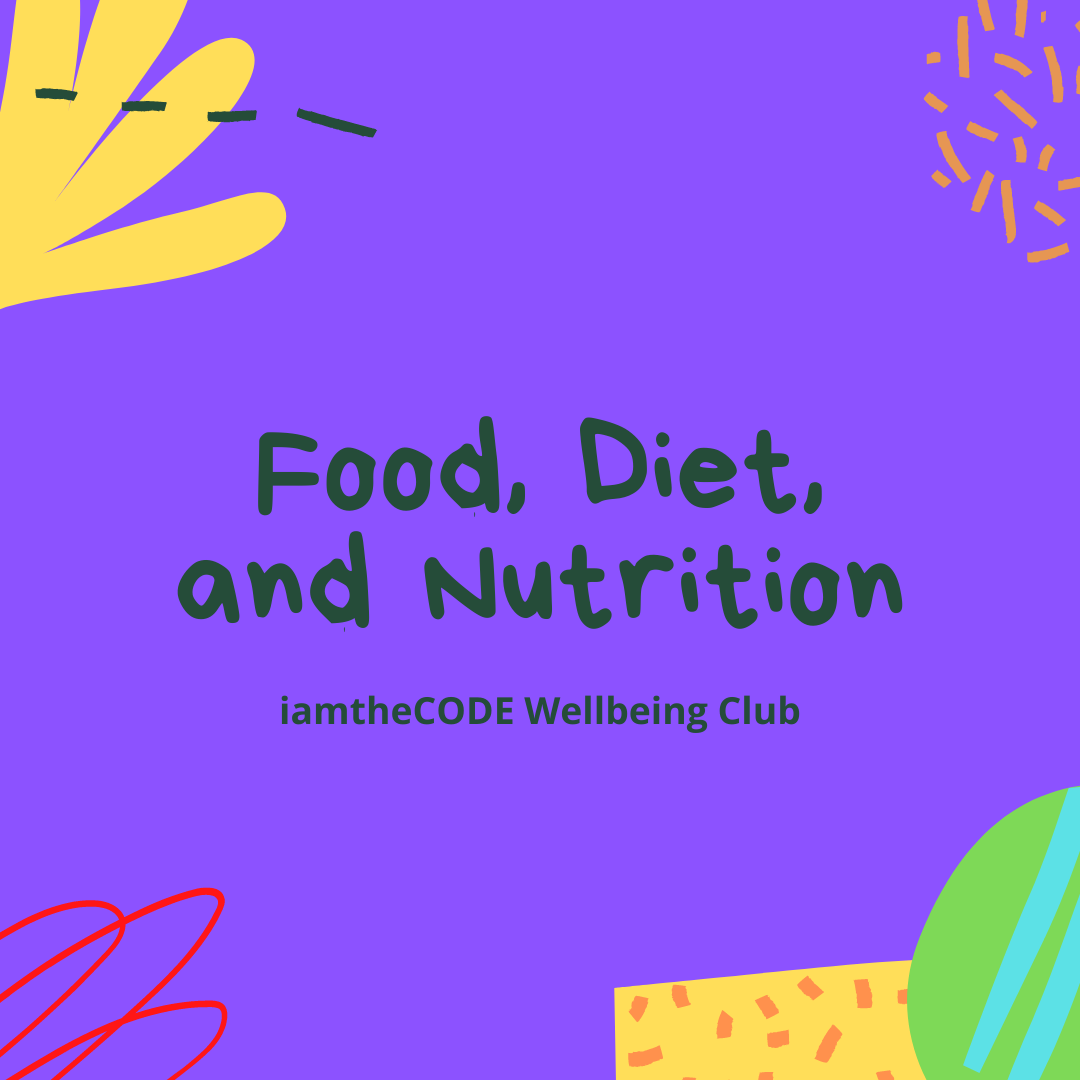 Food, Diet and Nutrition