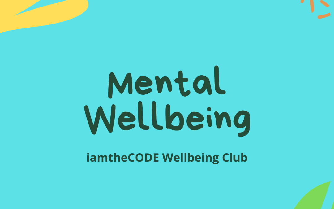 Mental Wellbeing