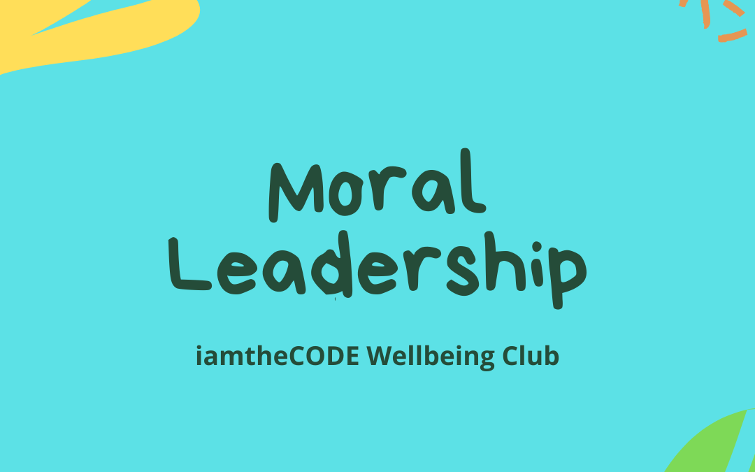 Moral Leadership