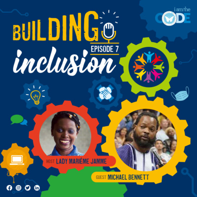 Building Inclusion | S3E7: In Conversation with Michael Bennett – How a Pilgrimage Helped Me Discover Myself