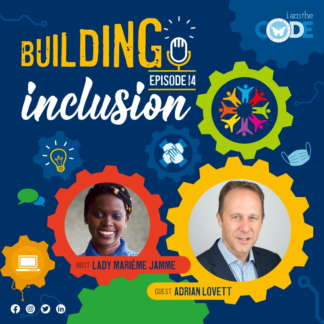 Building Inclusion | S3E14: In Conversation with Adrian Lovett – The Power of the World Wide Web