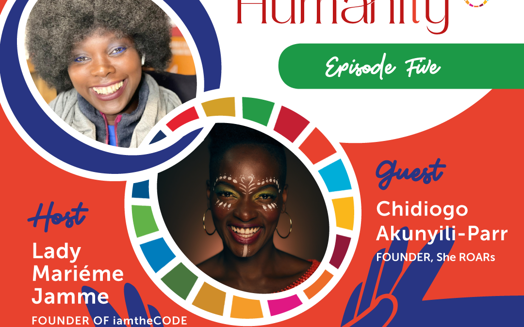 Elevating Humanity | S4E5: In Conversation with Chidiogo Akunyili-Parr – How to Unleash Your Inner Power