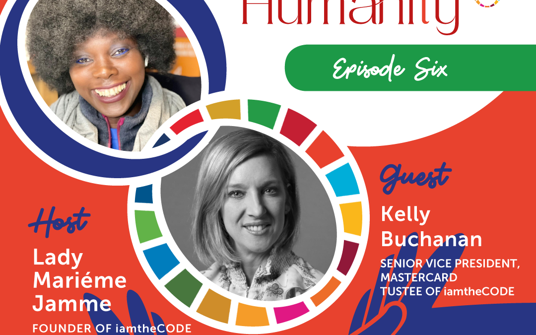 Elevating Humanity | S4E6: In Conversation with Kelly Buchanan – The Power of Collaboration