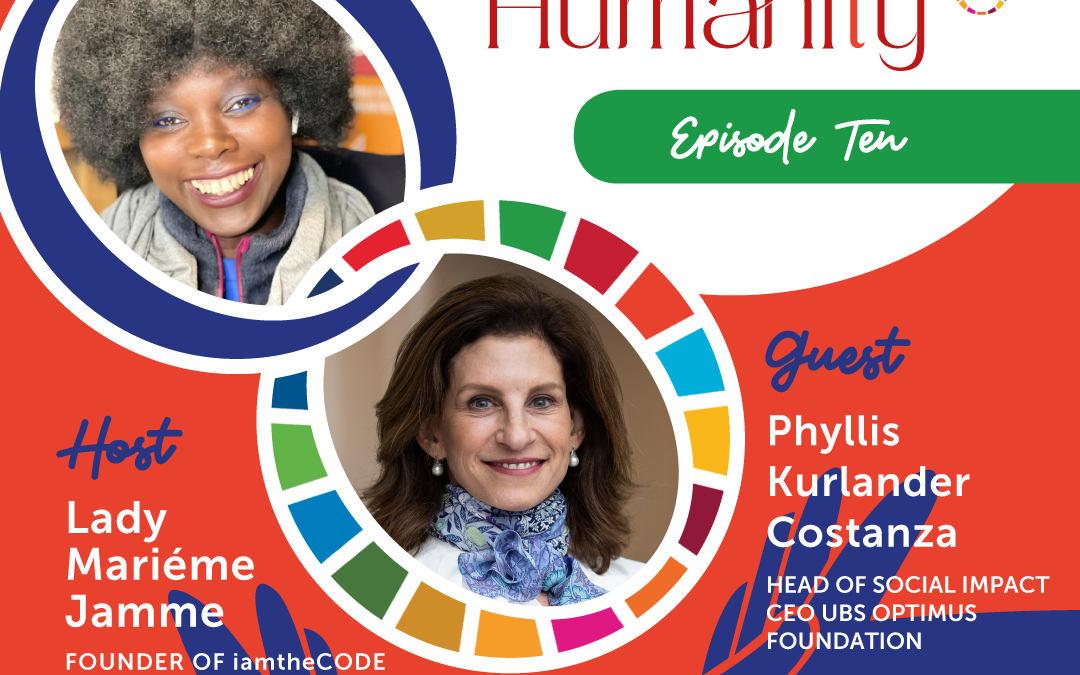 Elevating Humanity Special Edition | S4E10: In Conversation with Phyllis Kurlander Costanza – The Power Of Using Wealth For Good