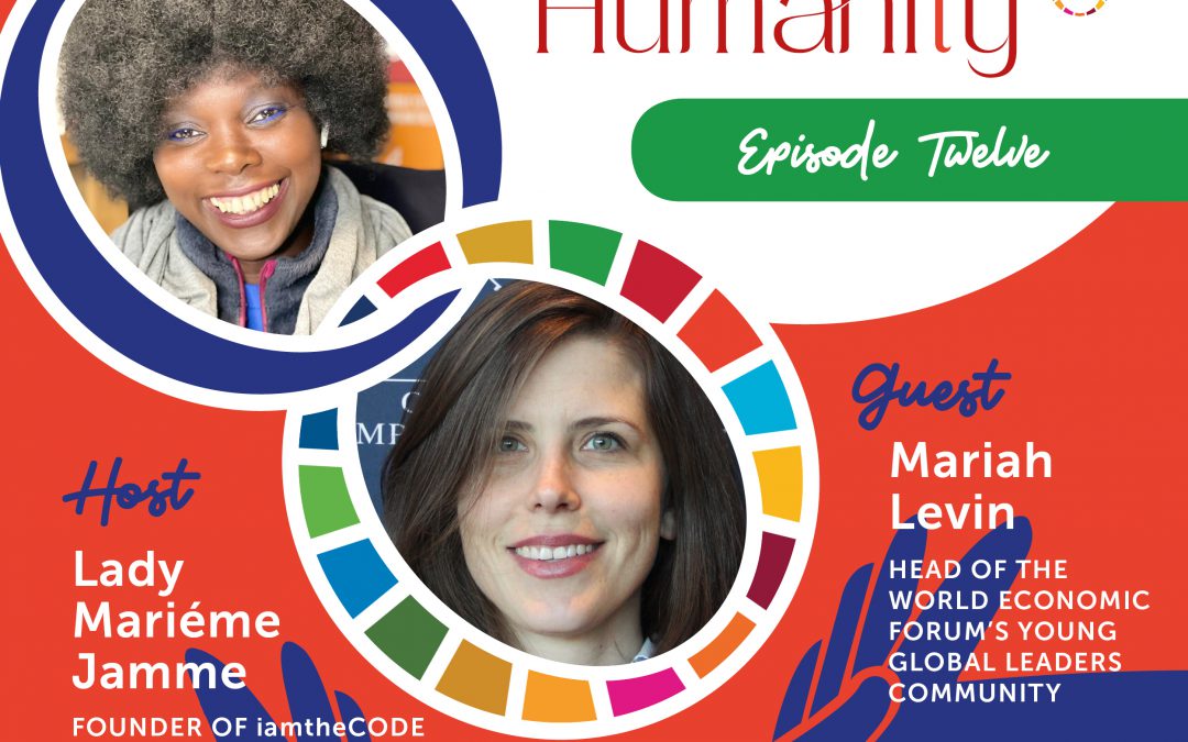 Elevating Humanity Special Edition | S4E12: In Conversation with Mariah Levin – The Power of Community and Possibilities