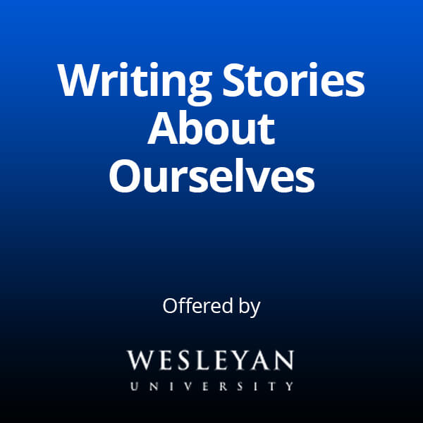 Writing Stories About Ourselves