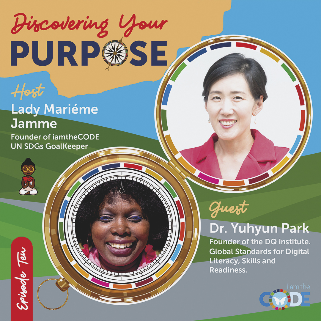 Discovering Your Purpose| S5E10: In Conversation with Dr Yuhyun Park – Decoding Digital Intelligence