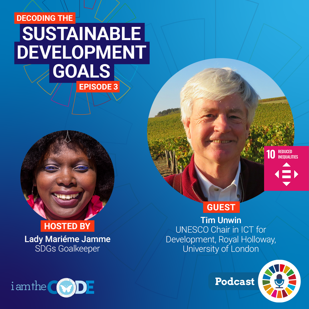 S6E3 In Conversation with Tim Unwin – A paradigm shift Is needed to advance the UN SDGs
