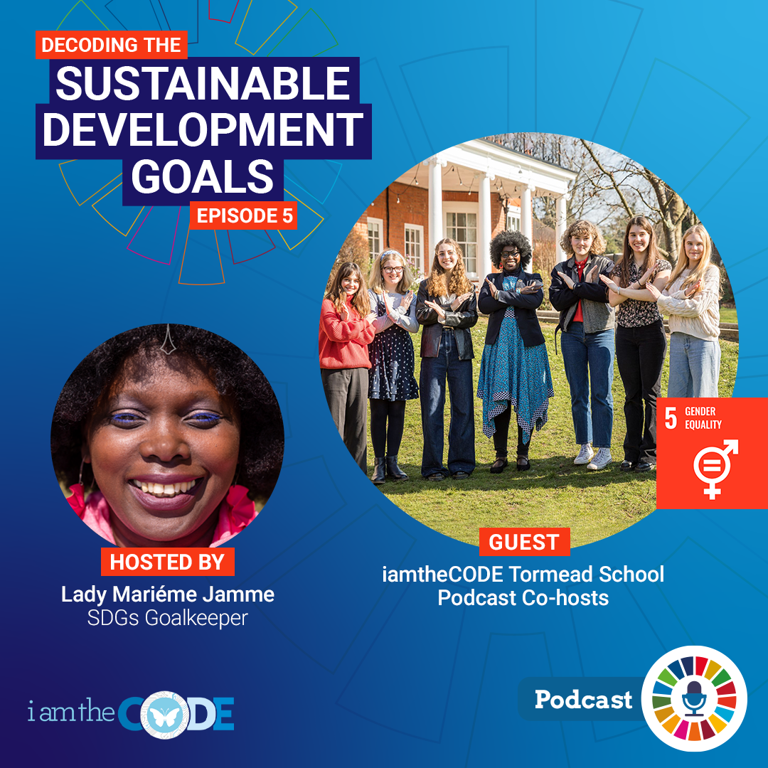 S6E5 In Conversation with Young Women – Engaging on the SDGs for International Women’s Day (Tormead School)