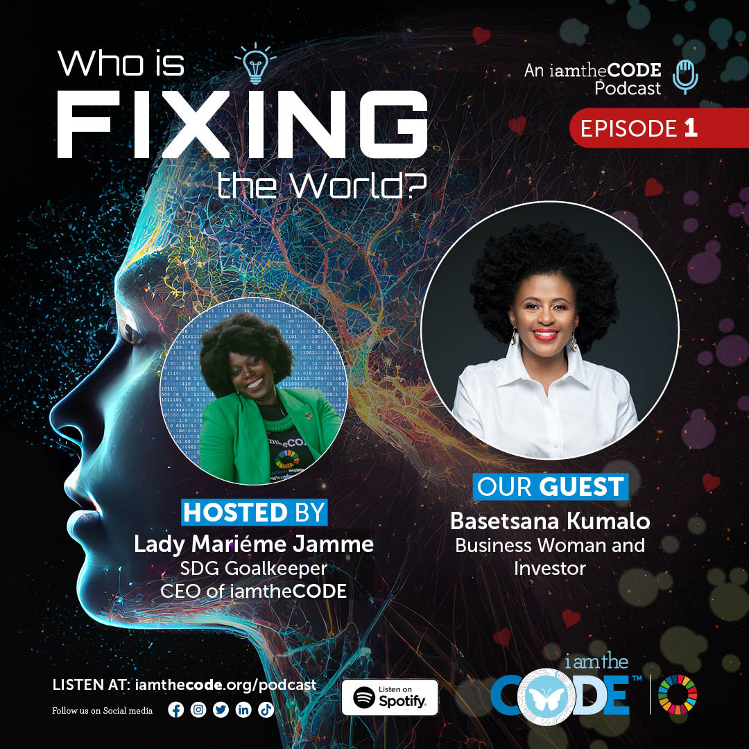 iamtheCODE Podcast Season 8 - Who is Fixing the World?