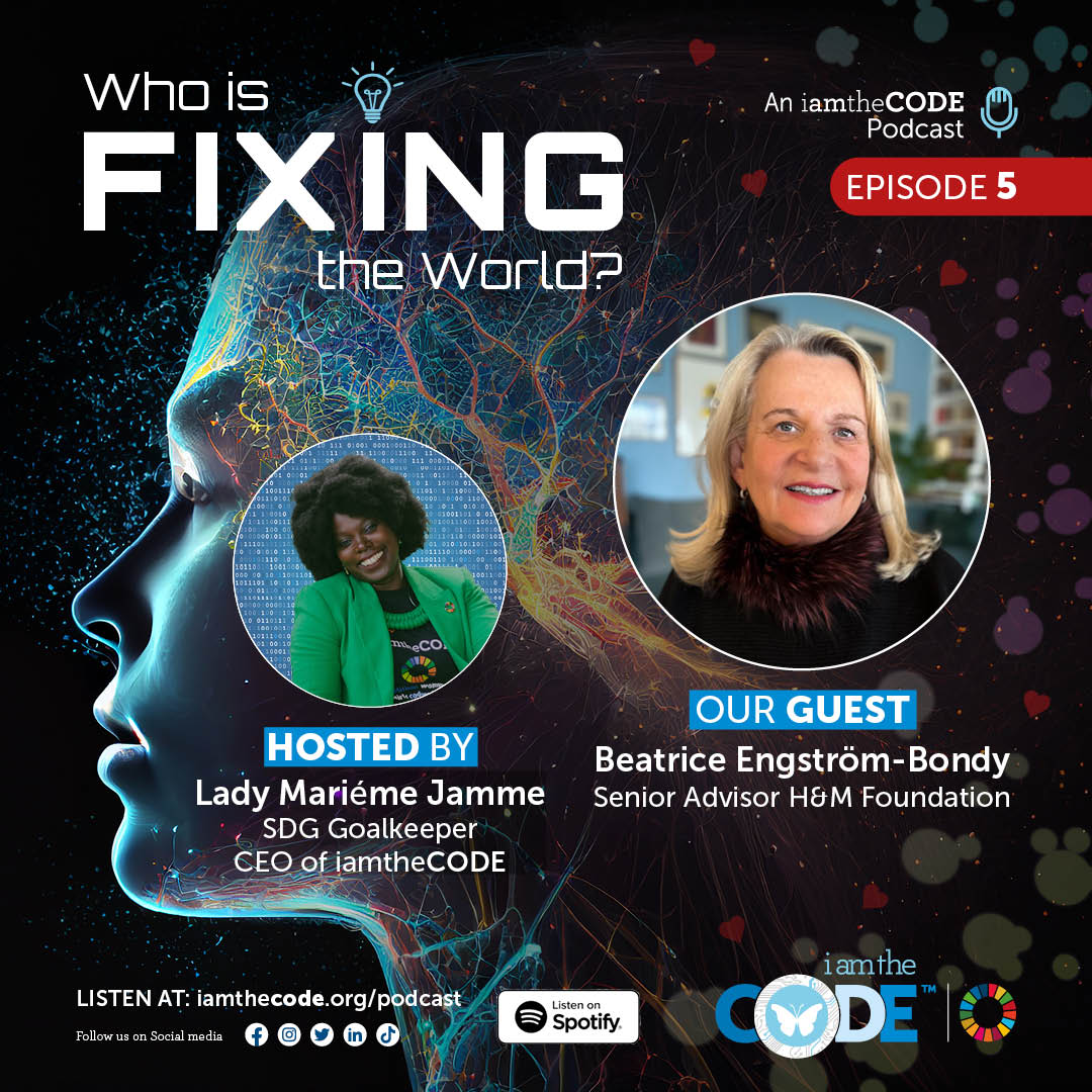 S8E5 Who is Fixing the World – “Responsible and Accountable Leaders can fix the World” with Beatrice Bondy
