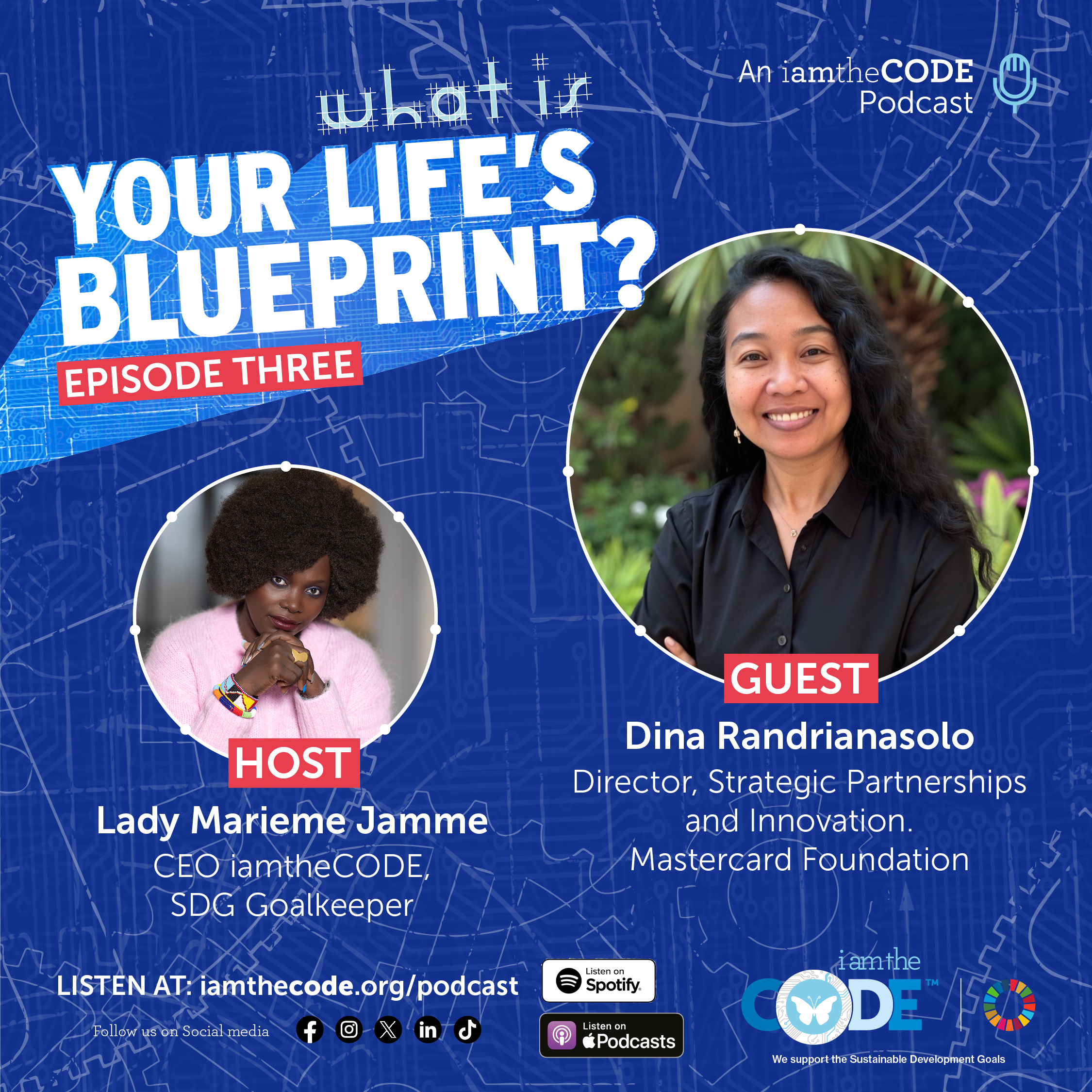 S9 E3 What Is Your Life Blueprint? – “Unleashing the Power of Girls – A Global Breakthrough”: A Conversation With Dina Randrianasolo